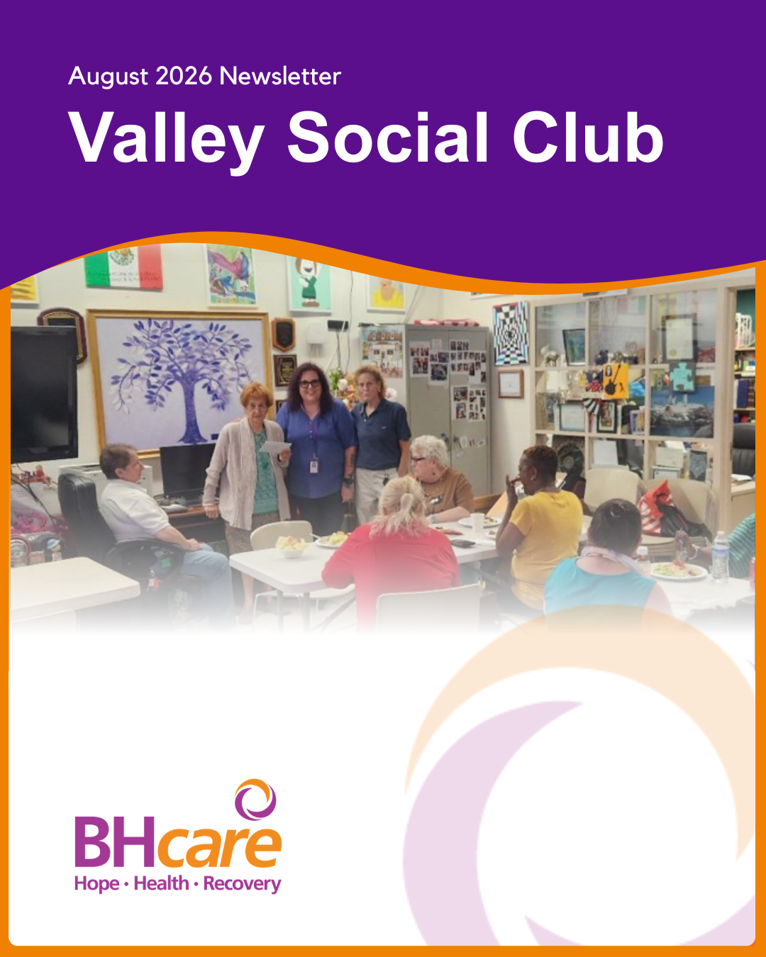 Newsletter cover for Valley Social Club, August 2026, showing a group of people at a community room with art on the walls and a BHcare logo in the corner.